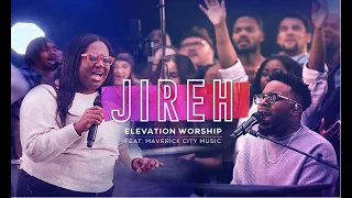 Jireh:  Chandler Moore & Naomi Raine 1 Hour Loop | Elevation Worship & Maverick City