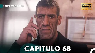 Infiltrado Capítulo 68 (Doblado en Español) (FULL HD)