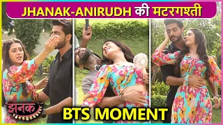 Jhanak Aur Anirudh Ka Nakli Romance, Parde Ke Piche Ke Mazedar Moment | BTS