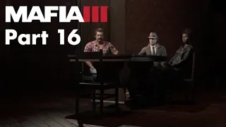 MAFIA 3 - Walkthrough Gameplay Part 16 - The Takedown (Mafia III)