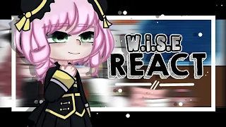 ||•W.i.s.e React to Anya Forger•||×[🇧🇷🇺🇲🇪🇦🇯🇵]