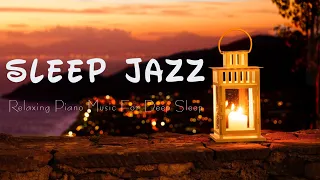 Sleep Jazz Piano Music | Soft Jazz Music & Relax Background Music for Deep Sleep, Study and Work