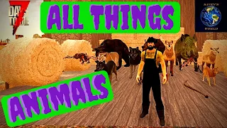 Animals Tutorial - 7 Days to Die [Alpha 19]