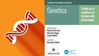 GENETICA. IL NOBEL PER LA MEDICINA E LE FRONTIERE DELLA BIOTECNOLOGIA
