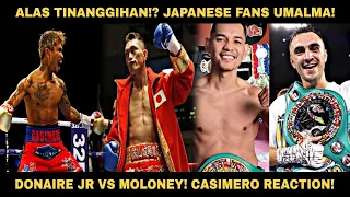 Casimero Tinanggihan!? Japanese Fans Umalma na! Donaire Jr vs Moloney! Casimero Reaction