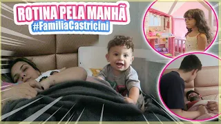 ROTINA PELA MANHÃ DA FAMILIA CASTRICINI 2022 #Depois do bebe / Kathy Castricini