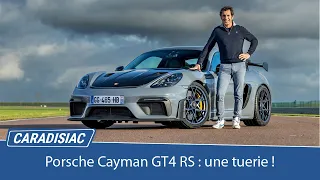 Les essais de Soheil Ayari - Porsche Cayman GT4 RS : proche de la perfection