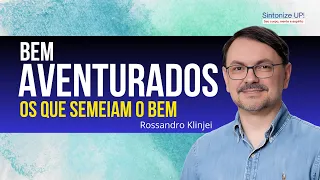 BEM AVENTURADOS | Rossandro Klinjei ✂️ cortes, Palestra Espírita