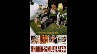 Shriek of the Mutilated Review