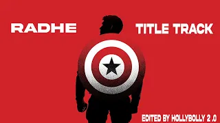 🔥🔥 || Radhe Title Track | Iron Man Captain America ||  Hindi Music Video || (100 subs special)