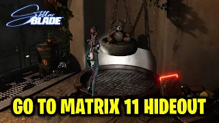 Go to the Matrix 11 Hideout - Memories in the Doll | Stellar Blade