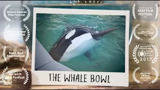 The Whale Bowl (Lolita's Story - Full Documentary)