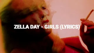 Zella Day - Girls(lyrics)