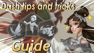 Identity V Geisha Guide DASH TIPS AND TRICKS