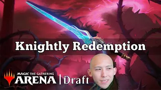 Knightly Redemption | March of the Machine Draft | MTG Arena