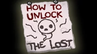 Binding of Isaac Rebirth: How to Unlock THE LOST (Doesn't work in Afterbirth+)