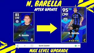 N. Barella Max Level Training Upgrade in eFootball 2023 mobile I AFTER UPDATE.