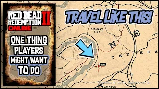 Things Players MUST DO When Traveling In Red Dead Online