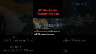 49 Winchester - Yearnin' For You Guitar Chords Lyrics #shorts