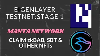 Eigenlayer Testnet Stage 1 Is Live| Manta Network| Claim zkBAB, SBT & Other NFTs #airdrop #how
