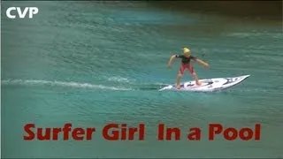 CVP - Rc Surfer girl in a pool