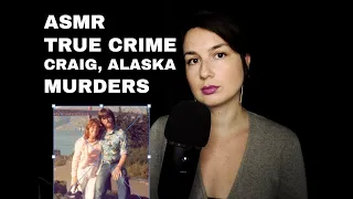 ASMR | Whispered True Crime | Craig Alaska