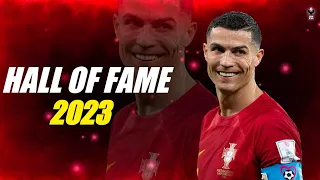 Cristiano Ronaldo • Hall Of Fame - Skills & Goals • 2023 • HD