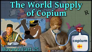 The World Supply of Copium | Bavaria Part 25