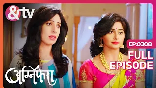 Agnifera - Episode 308 - Trending Indian Hindi TV Serial - Family drama - Rigini, Anurag - And Tv