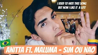 Anitta ft. Maluma - Sim Ou Não REACTION