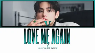 V 'Love Me Again' Lyrics (뷔Love Me Again 가사)