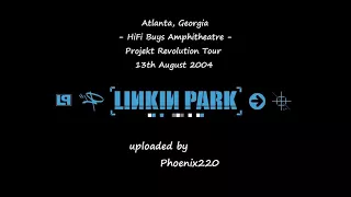 Linkin Park - Atlanta, Projekt Revolution 2004 (3-Song Recording)