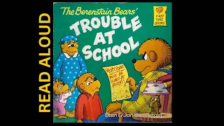 Berenstain Bears, Trouble at school (audiobook with pictures)