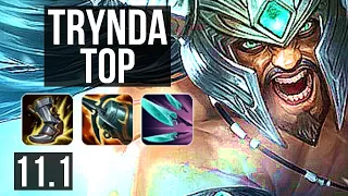 TRYNDAMERE vs AATROX (TOP) | 6 solo kills, 400+ games | KR Diamond | v11.1