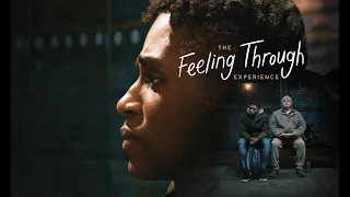 FIRST LOOK: The Feeling Through Experience