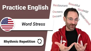 Practice your English Pronunciation with Word Stress!