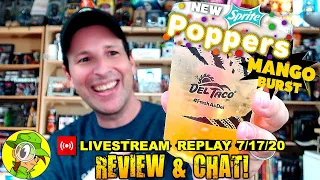 Del Taco® SPRITE® POPPERS-MANGO BURST Обзор ? | Livestream Replay 7.17.20 | Peep THIS Out!...