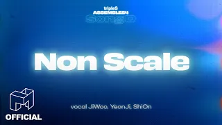 tripleS 타이틀 곡 정하기! 'Non Scale' | Day1 Song D