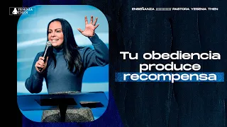 TU OBEDIENCIA PRODUCE RECOMPENSA  » -  « Pastora Yesenia Then