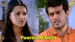 Ajith Kumar, Trisha | Poorna Market Telugu Movie | Part 3 | G. V. Prakash Kumar | HD Video