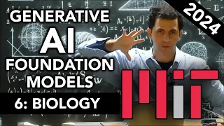 MIT 6.S087: Foundation Models & Generative AI. BIOLOGY