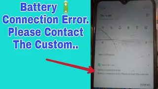 How To Android mobile Battery Connection error Please contact the customer.. easy software guide