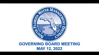 Governing Board Monthly Meeting - May 12, 2022