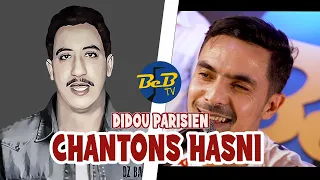 Didou Parisien -Chira Li Nabghiha- Chantons Hasni Live sur BeB Tv