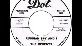 The Regents ‎– Russian Spy and I ( 1966, Garage Rock, USA )