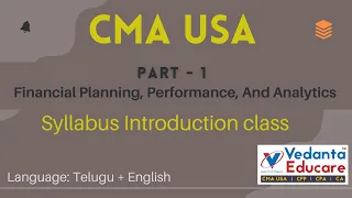 CMA USA / Part 1 / Syllabus Introduction / IMA Global Syllabus @VedantaEducare