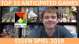 Top 10 Anticipated Games - Essen SPIEL 2019