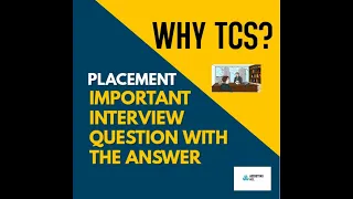 TCS HR QUESTION || WHY TCS? || SAMPLE ANSWER || TCS NQT 2022 BATCH