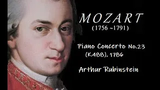 MOZART,  Piano Concerto No. 23 in A, K.488 (1786) Rubinstein