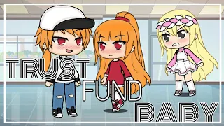 Trust Fund Baby || Part 2 of Boys Are So Ugh || Gacha Life Music Video || iiHannaFaith